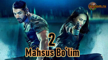 Mahsus Bo`lim 2 – Horij Film O`zbek Tilida