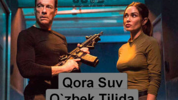 Qorasuv-Horij-Film-Ozbek-Tilida