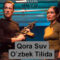 Qorasuv-Horij-Film-Ozbek-Tilida