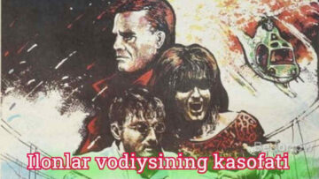 Ilonlar-vodiysining-kasofati-Ozbek-Tilida