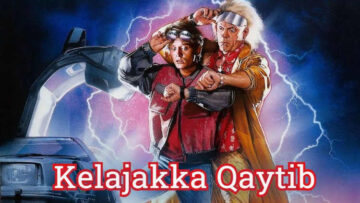 Kelajakka-Qaytib-1985-Ozbek-Tilida-Onlayn-Tomosha-Qiling