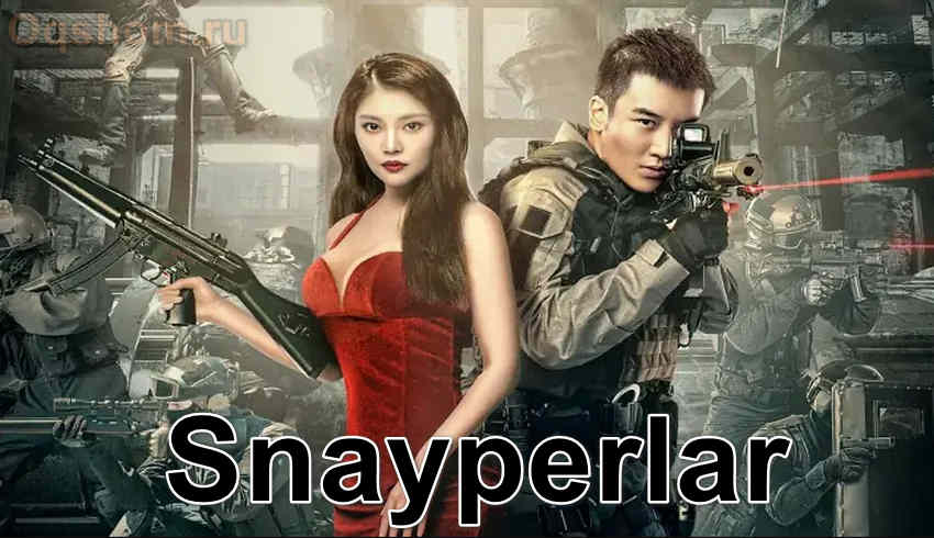 Snayperlar – O`zbek tilida Film