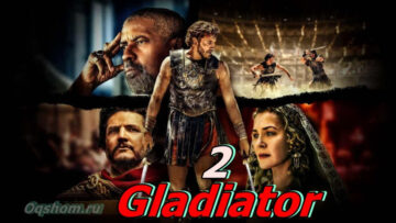 Gladiator 2 – Xorij Film o`zbek Tilida