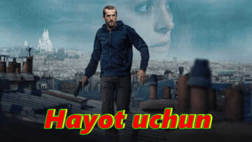 Hayot uchun – Horij Film O`zbek Tilida