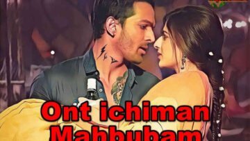 Ont ichiman Mahbubam – Hind film O`zbek tilida