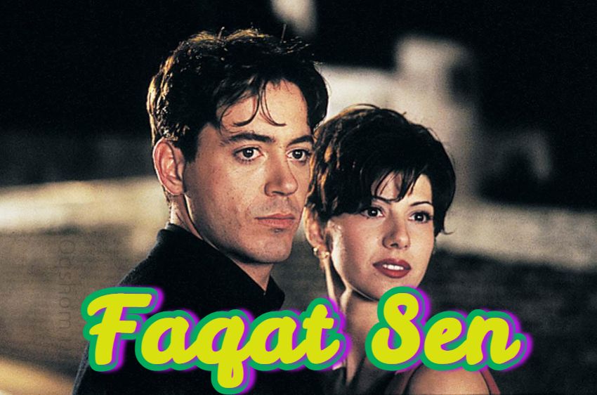 Faqat Sen – horij film o`zbek tilida