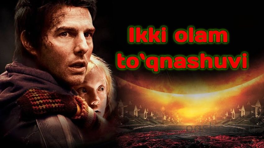 Ikki olam to`qnashuvi – Horij Film O`zbek Tilida