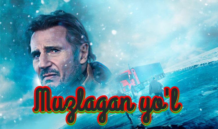 Muzlagan yo’l – Horij film o`zbek tilida