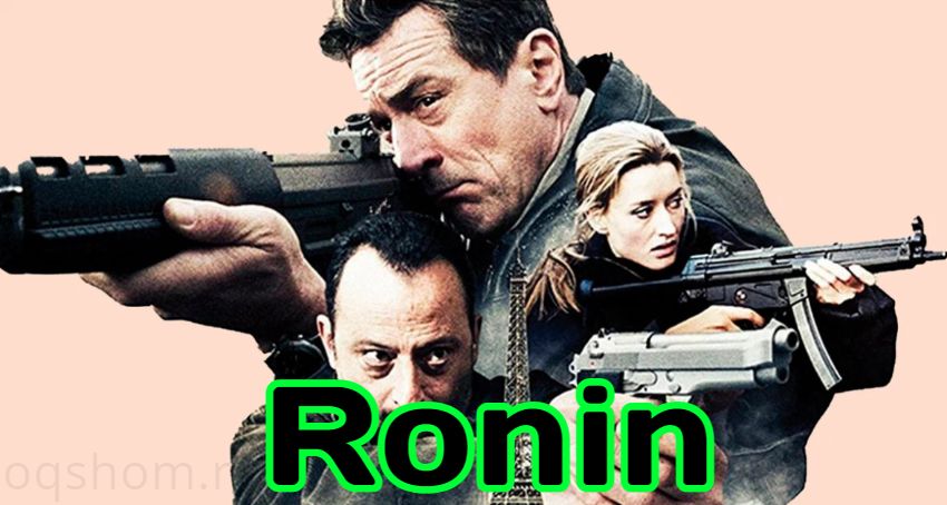 Ronin – xorij film uzbek tilida